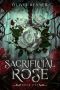[Threads of Aeterna 01] • The Sacrificial Rose